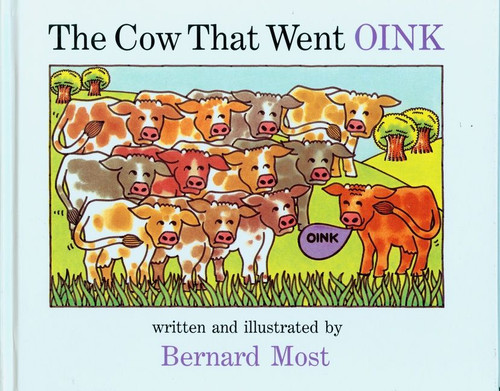 The Cow That Went Oink Big Book by Bernard Most, Bernard Most, 9780152201968
