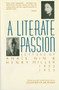 A Literate Passion (Letters of Anaïs Nin & Henry Miller, 1932-1953) by Anaïs Nin, Henry Miller, 9780156527910