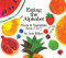 Eating the Alphabet (Fruits & Vegetables from A to Z    Lap-Sized Board Book) by Lois Ehlert, 9780152056889