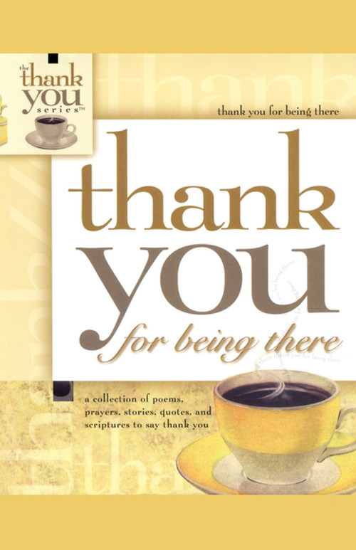Thank You for Being There by Howard Books, 9781439196168