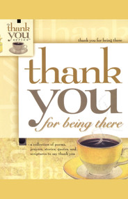 Thank You for Being There by Howard Books, 9781439196168