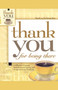 Thank You for Being There by Howard Books, 9781439196168