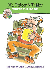 Mr. Putter & Tabby Write the Book by Cynthia Rylant, Arthur Howard, 9780152002428