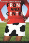 Front and Center by Catherine Gilbert Murdock, 9780547403052