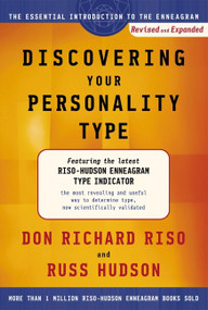 Discovering Your Personality Type (The Essential Introduction to the Enneagram, Revised and Expanded) by Don Richard Riso, Russ Hudson, 9780618219032