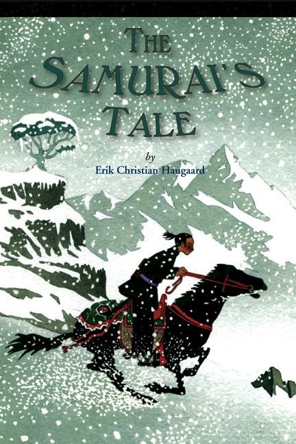 The Samurai's Tale by Erik C. Haugaard, 9780618615124
