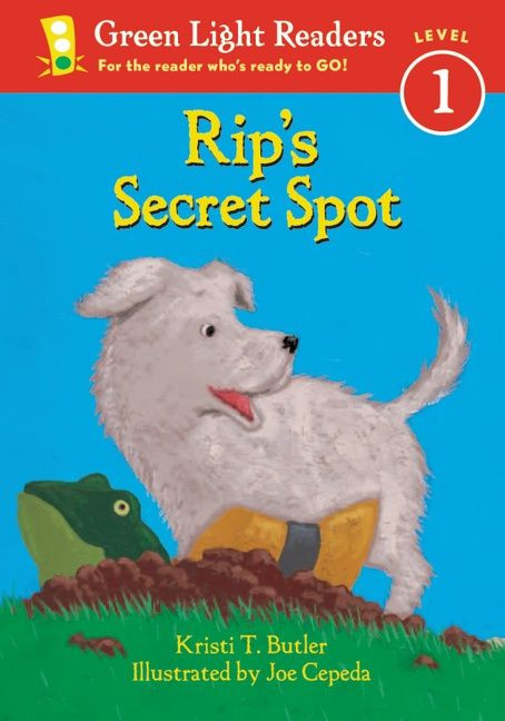 Rip's Secret Spot by Kristi T. Butler, Joe Cepeda, 9780152048495