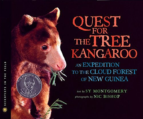 The Quest for the Tree Kangaroo (An Expedition to the Cloud Forest of New Guinea) by Nic Bishop, Sy Montgomery, 9780547248929