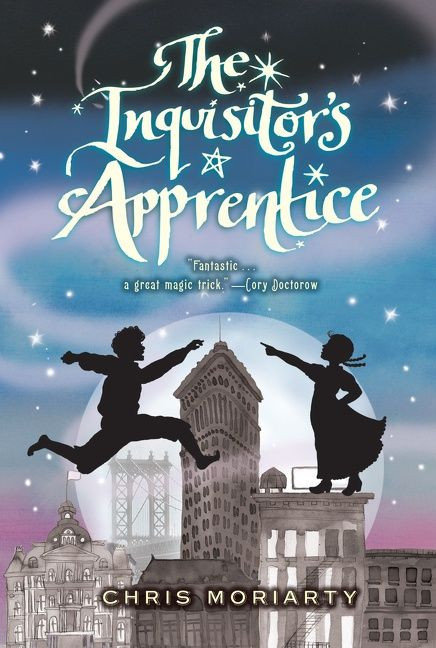The Inquisitor's Apprentice by Chris Moriarty, Mark Edward Geyer, 9780547850849