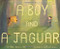 A Boy and a Jaguar by Alan Rabinowitz, Catia Chien, 9780547875071