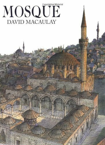 Mosque by David Macaulay, 9780547015477