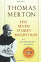 The Seven Storey Mountain by Thomas Merton, 9780156010863