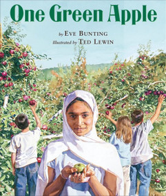 One Green Apple by Eve Bunting, Ted Lewin, 9780618434770