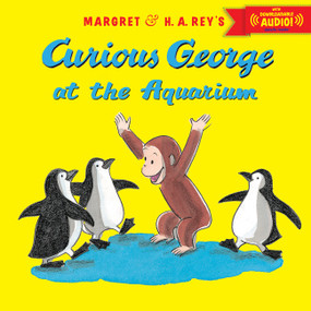 Curious George at the Aquarium by H. A. Rey, Margret Rey, 9780544176744