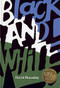 Black and White by David Macaulay, 9780395521519