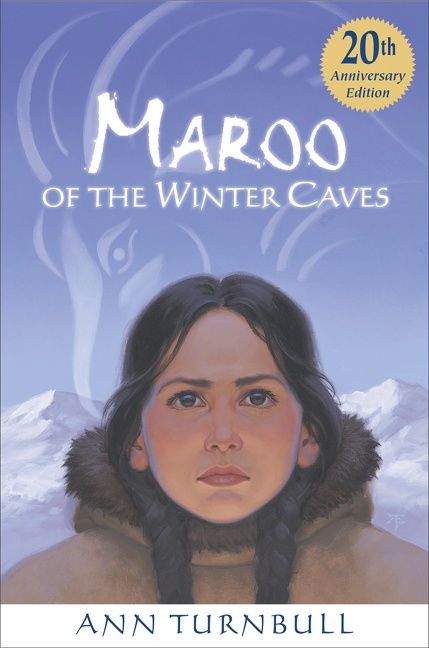 Maroo of the Winter Caves (A Winter and Holiday Book for Kids) by Ann Turnbull, James Cross Giblin, 9780618442997