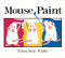 Mouse Paint Lap-Size by Ellen Stoll Walsh, 9780152055332