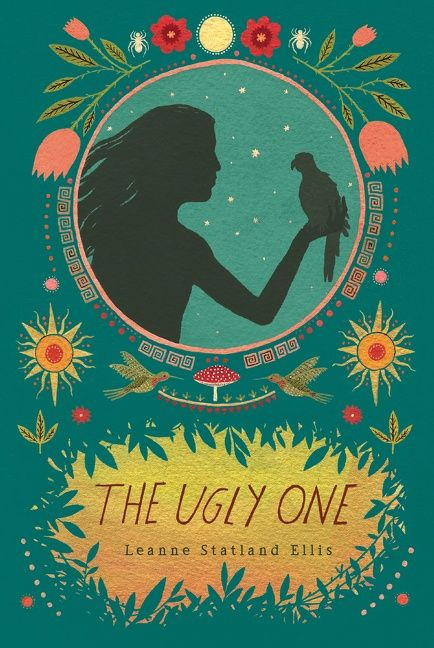 The Ugly One by Leanne Statland Ellis, 9780544439177