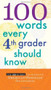 100 Words Every Fourth Grader Should Know by Editors of the American Heritage Dictionaries, 9780544106116