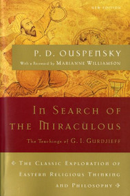 In Search Of The Miraculous by P.D. Ouspensky, 9780156007467
