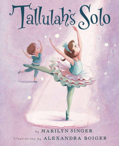 Tallulah's Solo by Marilyn Singer, Alexandra Boiger, 9780547330044