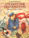 A Turkey for Thanksgiving by Eve Bunting, Diane de Groat, 9780395742129