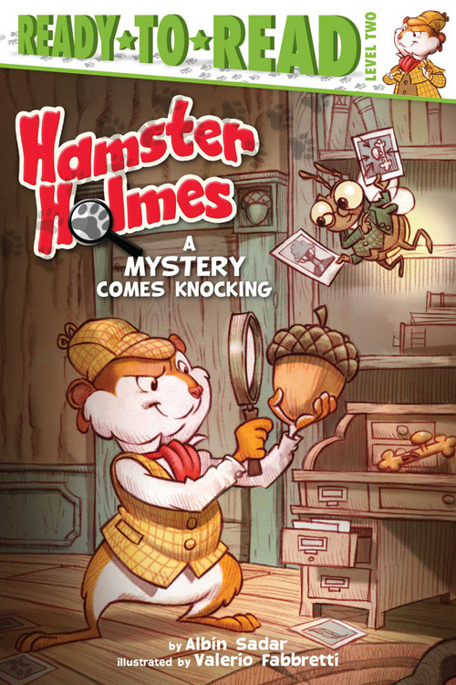 Hamster Holmes, A Mystery Comes Knocking (Ready-to-Read Level 2) - 9781481420365 by Albin Sadar, Valerio  Fabbretti, 9781481420365