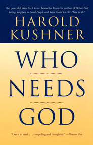 Who Needs God by Harold Kushner, 9780743234771