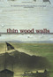 Thin Wood Walls by David Patneaude, 9780618809158