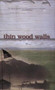 Thin Wood Walls by David Patneaude, 9780618809158