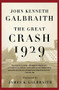 The Great Crash 1929 by John  Kenneth Galbraith, 9780547248165