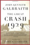 The Great Crash 1929 by John  Kenneth Galbraith, 9780547248165