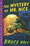 The Mystery of Mr. Nice (A Chet Gecko Mystery) by Bruce Hale, 9780152025151
