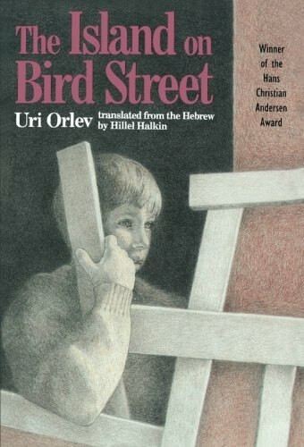 The Island on Bird Street by Uri Orlev, 9780395616239