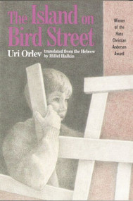 The Island on Bird Street by Uri Orlev, 9780395616239