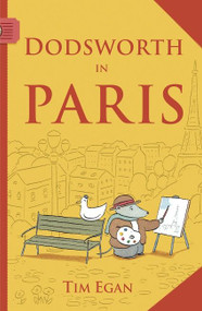 Dodsworth in Paris by Tim Egan, Tim Egan, 9780547331928
