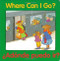 Where Can I Go? / ¿Adónde puedo ir? by Pamela Zagarenski, Editors of the American Heritage Dictionaries, 9780618169337