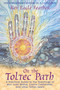 On the Toltec Path (A Practical Guide to the Teachings of don Juan Matus, Carlos Castaneda, and Other Toltec Seers) by Ken Eagle Feather, 9781591430490