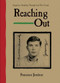 Reaching Out by Francisco Jiménez, 9780547250304