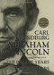 Abraham Lincoln (The Prairie Years and The War Years) by Carl Sandburg, 9780156027526