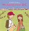 A Kid's Guide to Washington, D.C. (Revised and Updated Edition) by HARCOURT, Richard Brown, Miriam Chernick, 9780152061258