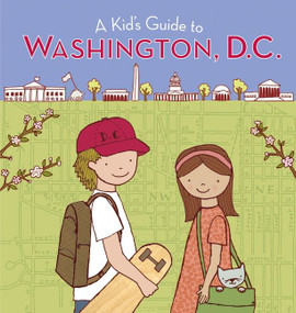 A Kid's Guide to Washington, D.c. (Revised and Updated Edition) by HARCOURT, Richard Brown, 9780152061258