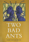 Two Bad Ants by Chris Van Allsburg, 9780395486689