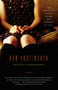 Her Last Death (A Memoir) by Susanna Sonnenberg, 9780743291095
