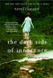 The Dark Side of Innocence (Growing Up Bipolar) by Terri Cheney, 9781439176245