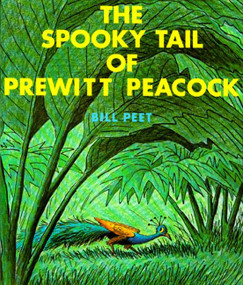 The Spooky Tail of Prewitt Peacock by Bill Peet, 9780395281598