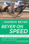 Beyer on Speed (New Strategies for Racetrack Betting) by Andrew Beyer, 9780618871728