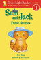 Sam and Jack (Three Stories) by Alex Moran, Tim Bowers, 9780152048624