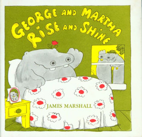 George and Martha Rise and Shine by James Marshall, 9780395280065