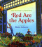 Red Are the Apples by Marc Harshman, Cheryl Ryan, Wade Zahares, 9780152060657